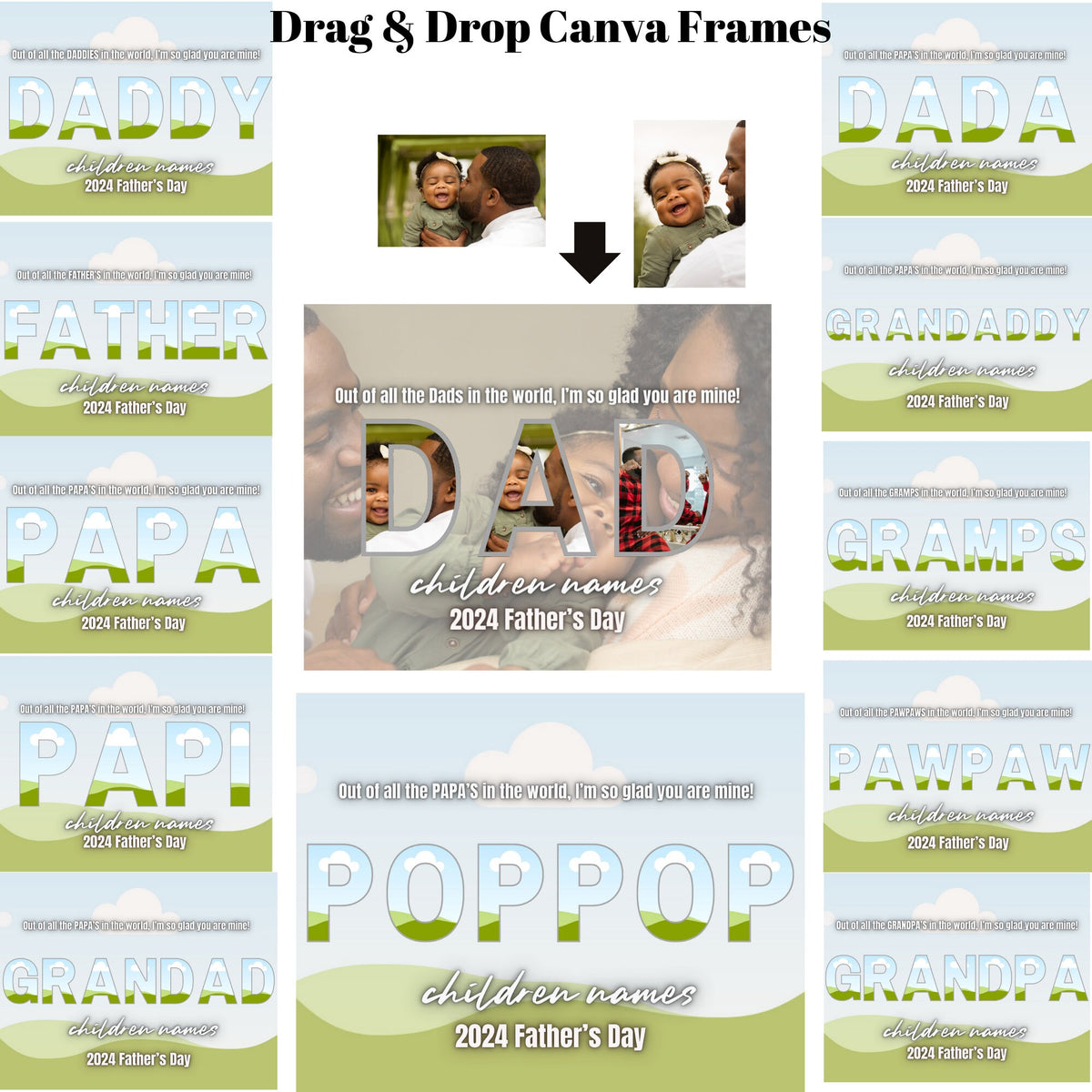 DAD frame, Fathers Day Frame,  Canva template, Drag and Drop Frames
