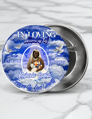 In loving Memory of Rest In Peace 3 inch Pin back Buttons, Memorial pinback buttons